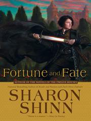 Cover of: Fortune and Fate by Sharon Shinn