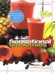 Cover of: Sensational Smoothies by JoAnna M. Lund