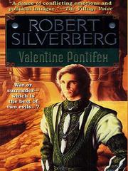 Cover of: Valentine Pontifex | Robert Silverberg