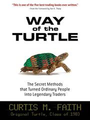 Cover of: Way of the Turtle by Curtis Faith, Curtis Faith