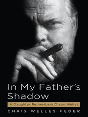 Cover of: In My Father's Shadow by Chris Welles Feder