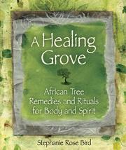 Cover of: A Healing Grove