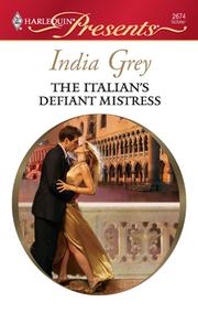 Cover of: The Italian's Defiant Mistress by India Grey