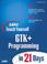 Cover of: Sams Teach Yourself GTK+ Programming in 21 Days