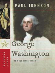 Cover of: George Washington by Paul Bede Johnson