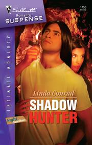 Cover of: Shadow Hunter by Linda Conrad