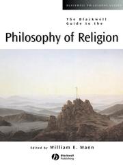 Cover of: The Blackwell Guide to the Philosophy of Religion