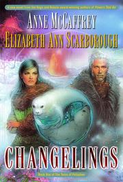 Cover of: Changelings by Anne McCaffrey