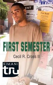 Cover of: First Semester by Cecil R. Cross, Cecil R. Cross