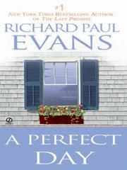 Cover of: A Perfect Day by Richard Paul Evans