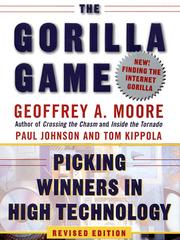Cover of: The Gorilla Game, Revised Edition by Geoffrey A. Moore