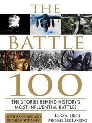 Cover of: The Battle 100 by Michael Lee Lanning