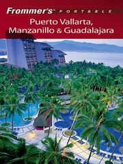 Cover of: Frommer's Portable Puerto Vallarta, Manzanillo & Guadalajara by Baird, David.