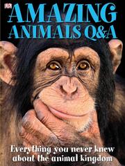 Cover of: Amazing Animals Q & A by DK Publishing, DK Publishing