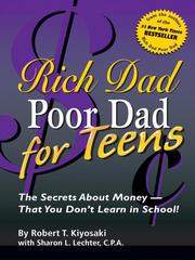 Cover of: Rich Dad's Advisors®: Rich Dad Poor Dad for Teens by Robert T. Kiyosaki