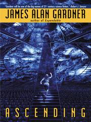 Cover of: Ascending by James Alan Gardner