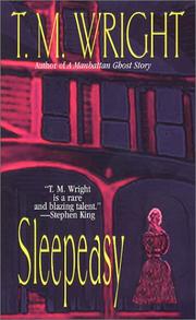 Cover of: Sleepeasy by T. M. Wright