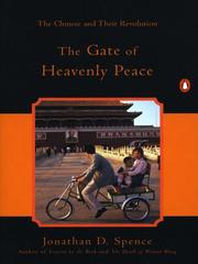 Cover of: The Gate of Heavenly Peace by Jonathan D. Spence