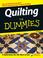 Cover of: Quilting For Dummies