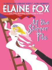 Cover of: If the Slipper Fits by Elaine Fox