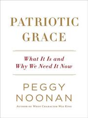 Cover of: Patriotic Grace | Peggy Noonan