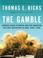 Cover of: The Gamble