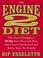 Cover of: The Engine 2 Diet