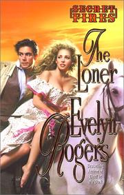 Cover of: The loner by Evelyn Rogers