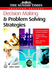 Cover of: Decision Making & Problem Solving Strategies by John Adair, John Adair