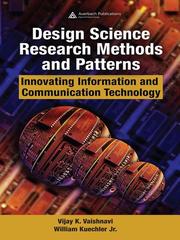 Cover of: Design Science Research Methods and Patterns by Vijay Vaishnavi, Vijay K. Vaishnavi, William Kuechler Jr., Vijay Vaishnavi