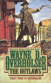 Cover of: The Outlaws by Wayne D. Overholser, Wayne D. Overholser