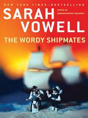 Cover of: The Wordy Shipmates by Sarah Vowell