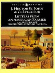 Cover of: Letters from an American Farmer and Sketches of Eighteenth-Century America by J. Hector St. John de Crèvecoeur, J. Hector St. John de Crèvecoeur