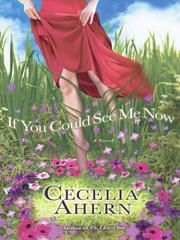 Cover of: If You Could See Me Now by Cecelia Ahern