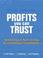 Cover of: Profits You Can Trust