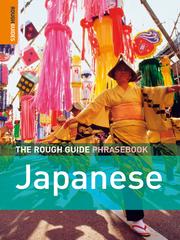 Cover of: The Rough Guide Phrasebook Japanese by Rough Guides
