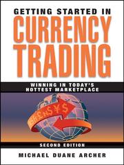 Getting started in currency trading by Michael Archer