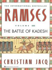 Cover of: The Battle of Kadesh by Christian Jacq, Christian Jacq