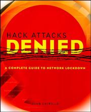 Cover of: Hack Attacks Denied by John Chirillo