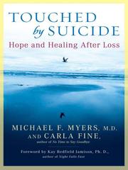 Cover of: Touched by Suicide by Michael F. Myers, Michael F. Myers