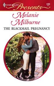 Cover of: The Blackmail Pregnancy by Melanie Milburne