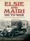 Cover of: Elsie and Mairi Go to War