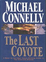 Cover of: The Last Coyote | Michael Connelly