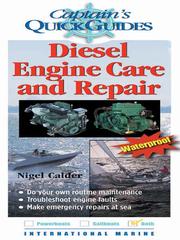 Cover of: Diesel Engine Care and Repair by Nigel Calder, Nigel Calder