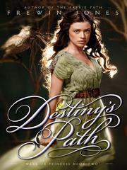 Cover of: Destiny's Path by Frewin Jones