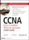 Cover of: CCNA: Cisco Certified Network Associate Study Guide