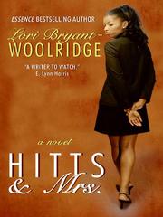 Cover of: Hitts & Mrs. by Lori Bryant-Woolridge