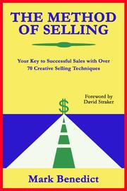 Cover of: The Method of Selling by Mark Benedict