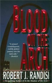 Cover of: Blood on the Arch by Robert J. Randisi