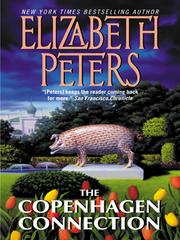 Cover of: The Copenhagen Connection by Elizabeth Peters